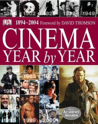 Cinema : year by year, 1894-2004