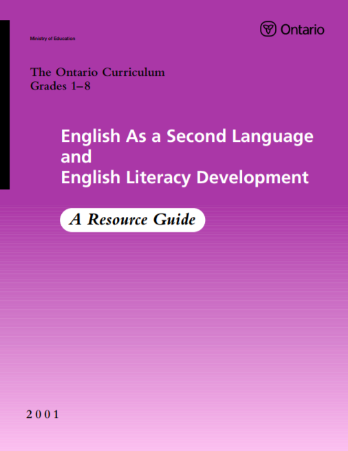 English as a second language and English literacy development : a resource guide. The Ontario curriculum, grades 1-8