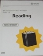 The Ontario curriculum - exemplars, grades 1-8 : reading : samples of student work : a resource for teachers.