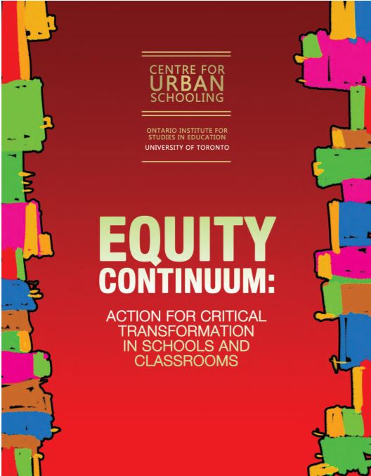 Equity continuum : action for critical transformation in schools and classrooms