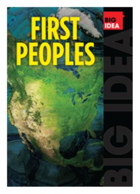 Big idea: first peoples