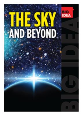 Big idea: the sky and beyond