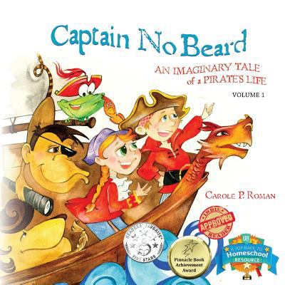 Captain no beard : an imaginary tale of a pirate's life