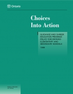 Choices into action : guidance and career education program policy for Ontario elementary and secondary schools.