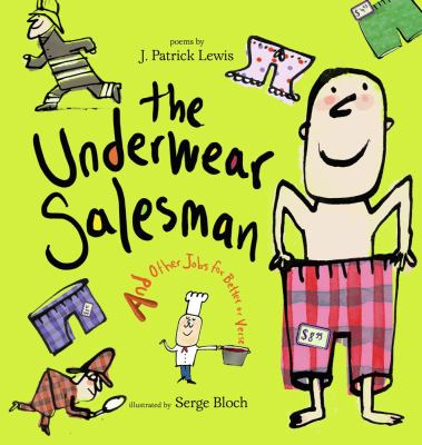 The underwear salesman : and other jobs for better or verse