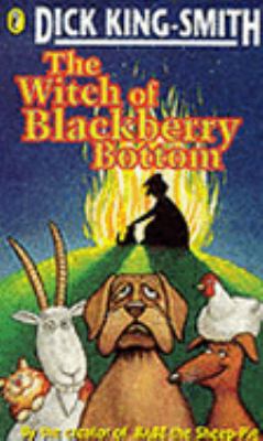 The witch of Blackberry Bottom