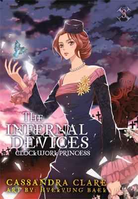 The infernal devices. 3, Clockwork princess /