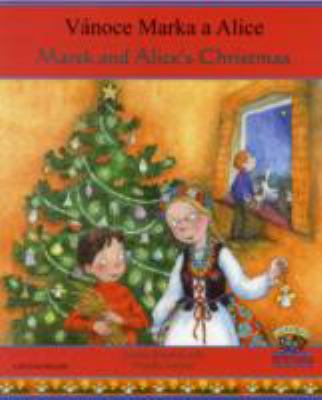 Marek and Alice's Christmas : Vanoce Marek a Alice