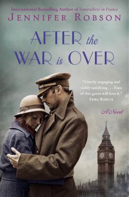 After the war is over : a novel