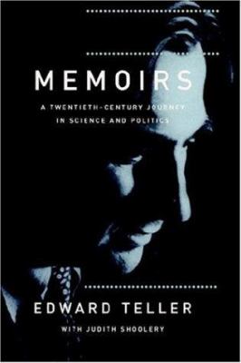 Memoirs : a twentieth-century journey in science and politics
