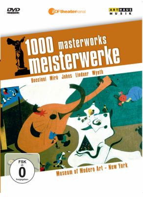 1000 masterworks. : 1000 meisterwerke. 22., Museum of Modern Art, New York