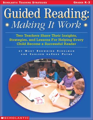 Guided reading : making it work