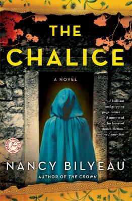 The chalice : [a novel]