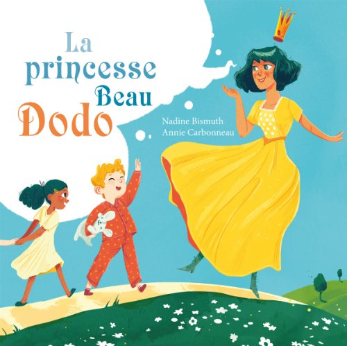 La princesse Beau Dodo