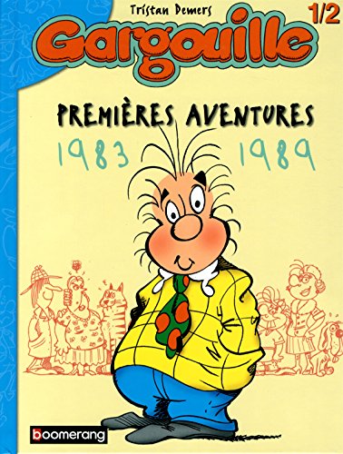 Premières aventures : 1983-1989