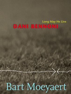 Dani Bennoni : long may he live