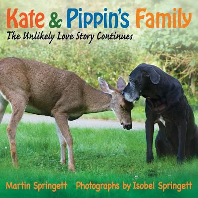 Kate & Pippin's family : the unlikely love story continues
