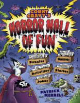 Count Gravy's horror hall of fun