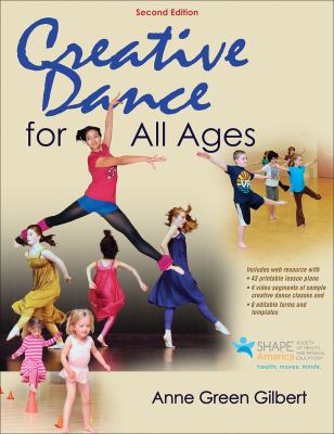 Creative dance for all ages : a conceptual approach