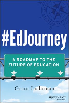EdJourney : a roadmap to the future of education