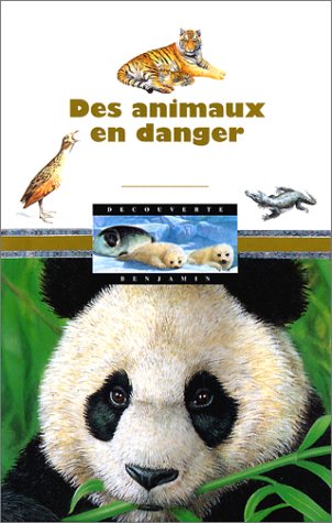 Des animaux en danger