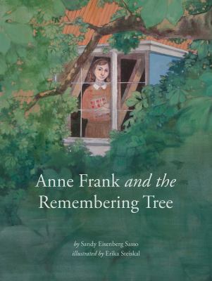 Anne Frank and the remembering tree