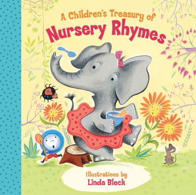 A children's treasury of nursery rhymes