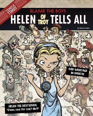 Helen of troy tells all : blame the boys