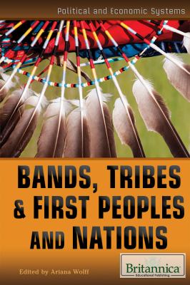 Bands, tribes & first peoples and nations