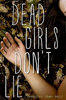 Dead girls don't lie