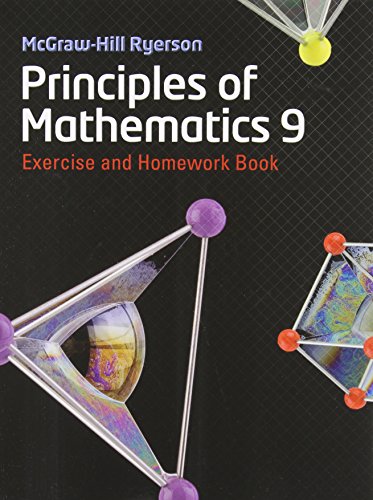 McGraw-Hill Ryerson principles of mathematics 9. Exercise and homework book /