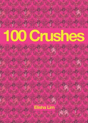 100 crushes