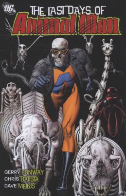 The last days of Animal Man