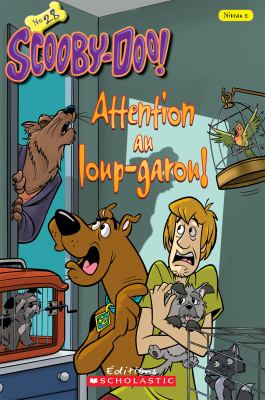 Scooby-Doo attention au loup-garou!