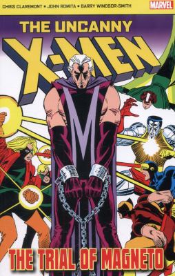 The uncanny X-Men. The Trial of Magneto