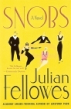 Snobs : a novel