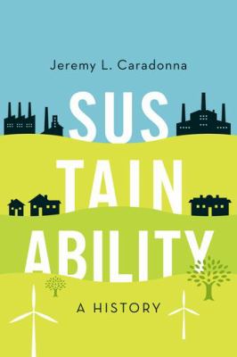 Sustainability : a history