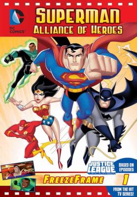 Superman : alliance of heroes