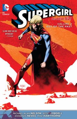 Supergirl. Volume 4, Out of the past /