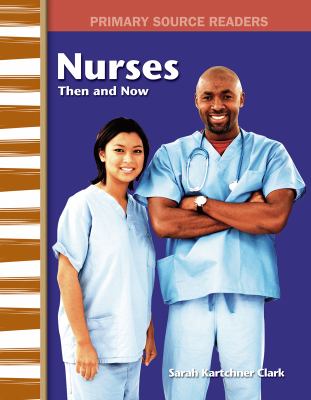 Nurses : then and now