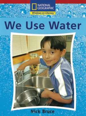 We use water