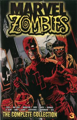 Marvel Zombies : the complete collection