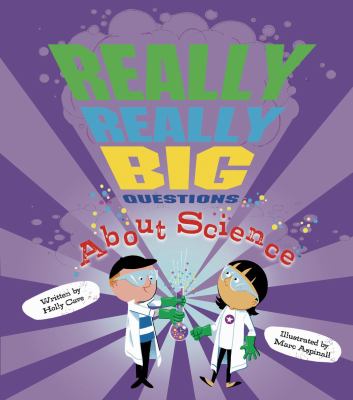 Really, really big questions about science