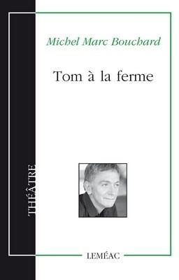 Tom à la ferme : théâtre