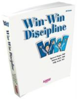 Win-win discipline : strategies for all discipline problems