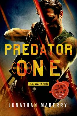 Predator one : a Joe Ledger novel