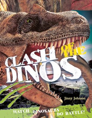 Clash of the dinos : watch dinosaurs do battle!