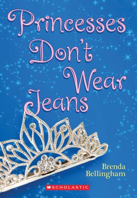 Princesses don't wear jeans