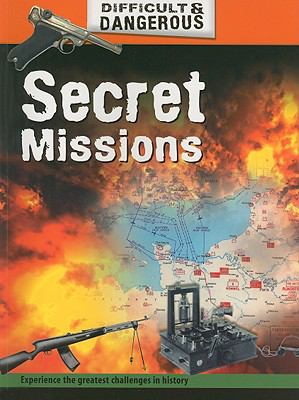 Secret missions