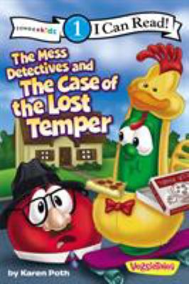 The mess detectives and the case of the lost temper